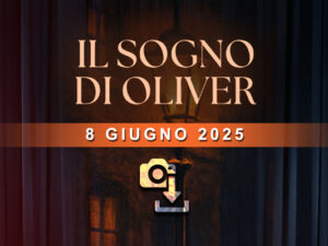 Il Sogno di Oliver - 8 giugno