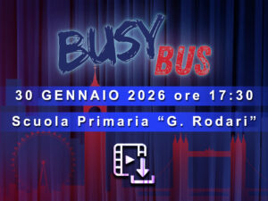Busy Bus - Primaria Rodari - Filmato Download