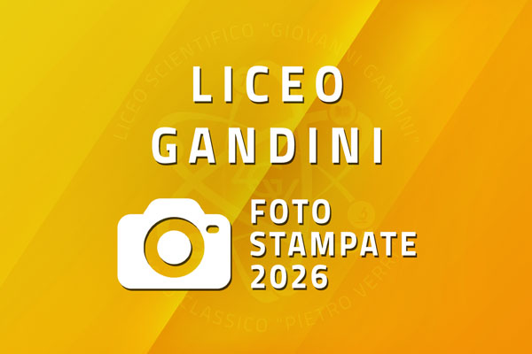 Liceo Scientifico G.Gandini - Foto Stampate 2026